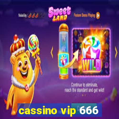 cassino vip 666